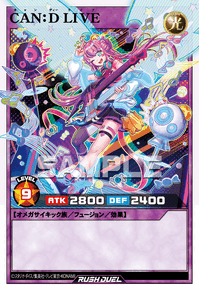 CAN：D LIVE | カード詳細 | 遊戯王ニューロン ( ラッシュデュエル