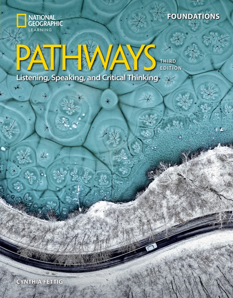 Pathways: Listening, Speaking, and Critical Thinking (3rd Edition