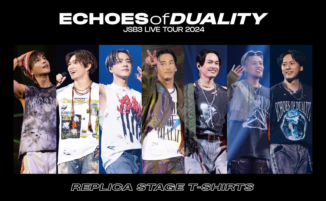 EXILE TRIBE STATION ONLINE STORE｜三代⽬ J SOUL BROTHERS “ECHOES