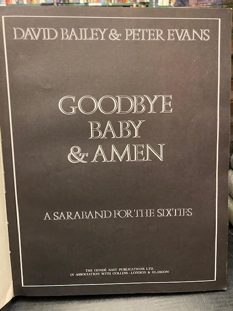Goodbye Baby & Amen: A Saraband for the Sixties