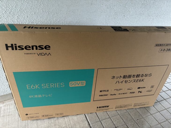 Hisense（ハイセンス）50型4K液晶テレビ 50E6Kを新品状態で拝見【愛知