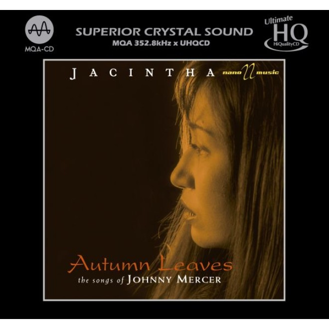 JACINTHA - Autumn Leaves: UHQCD von Nano Music