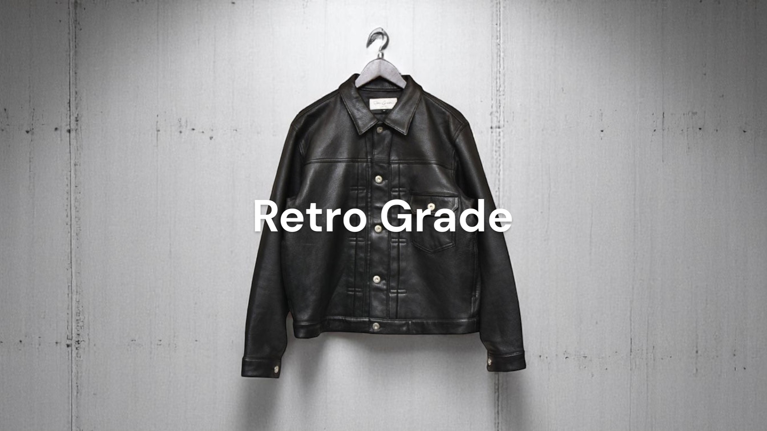 3万円台で手に入る本格レザー！レトログレード 1stタイプ ジャケット