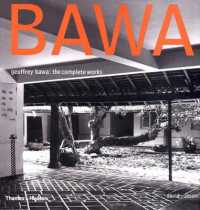Geoffrey Bawa : The Complete Works / Robson, David - 紀伊國屋書店