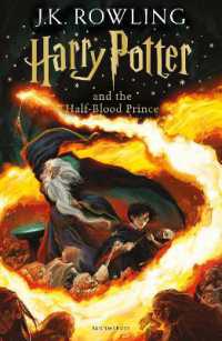 Harry Potter and the Half-Blood Prince / Rowling, J.K. - 紀伊國屋