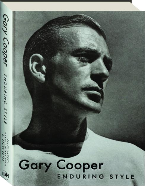 GARY COOPER: Enduring Style - HamiltonBook.com
