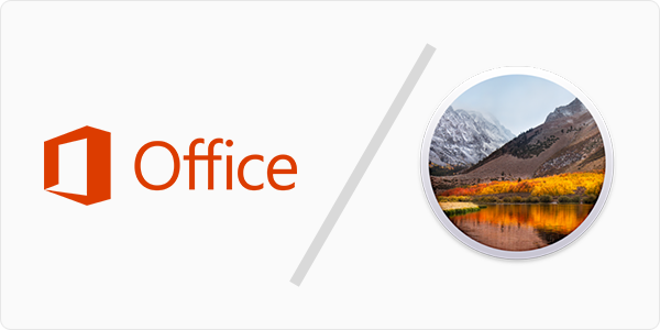 Microsoft Office for Mac 2011 Not Supported on macOS High Sierra