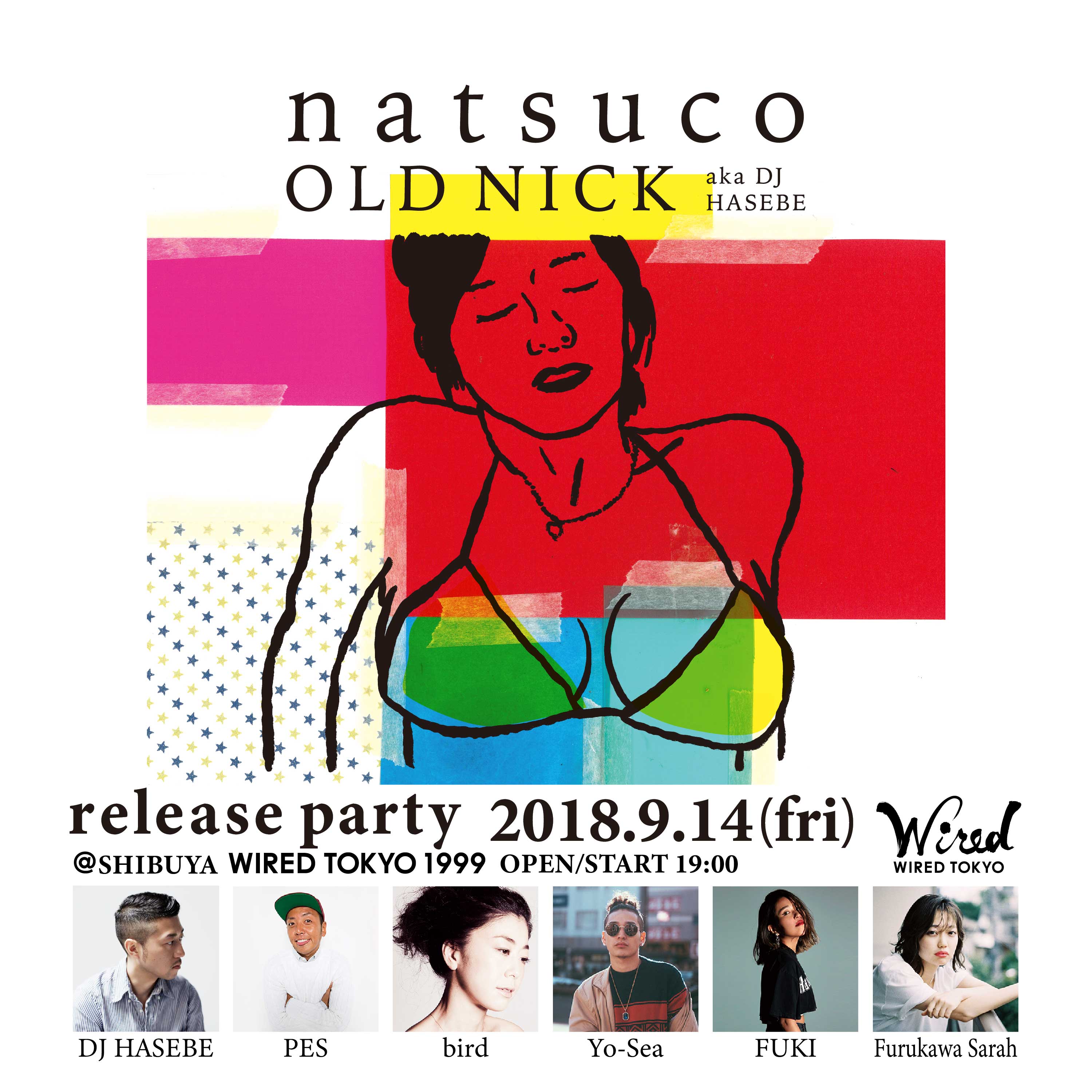 OLD NICK aka DJ HASEBE / natsuco」リリースパーティーゲスト