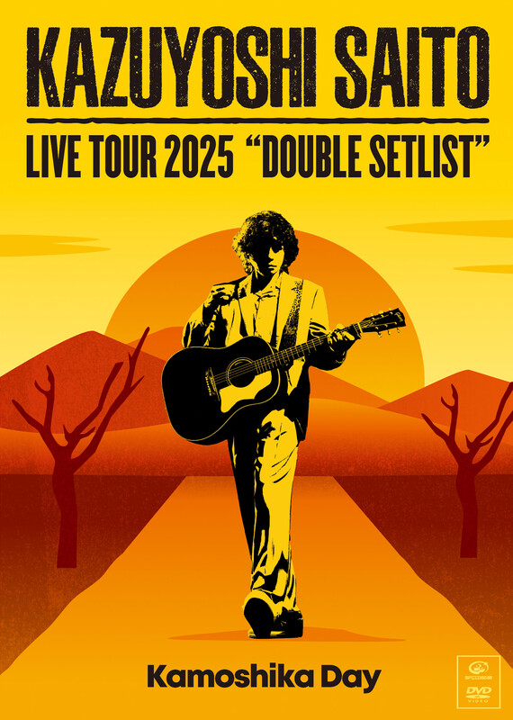 斉藤 和義 | KAZUYOSHI SAITO LIVE TOUR 2025 DOUBLE SETLIST