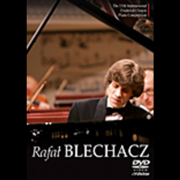 ラファウ・ブレハッチ（ピアノ） | ショパン・コンクール・ライヴ 2005