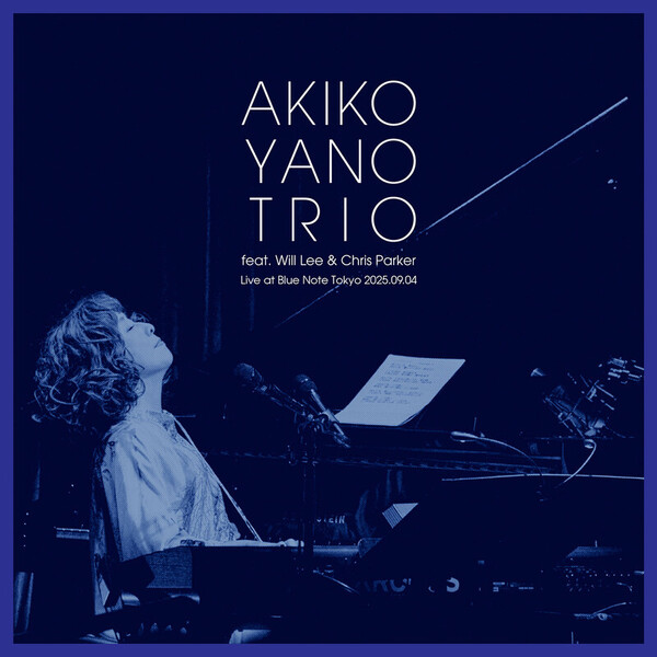 矢野 顕子 | AKIKO YANO TRIO featuring Will Lee & Chris Parker Live