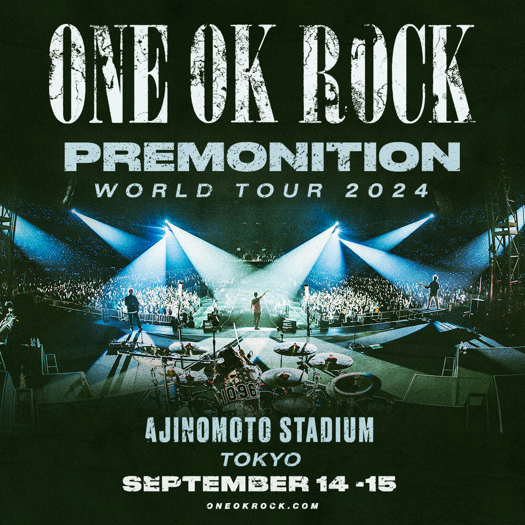 ONE OK ROCK 2024 PREMONITION WORLD TOUR : AJINOMOTO STADIUM