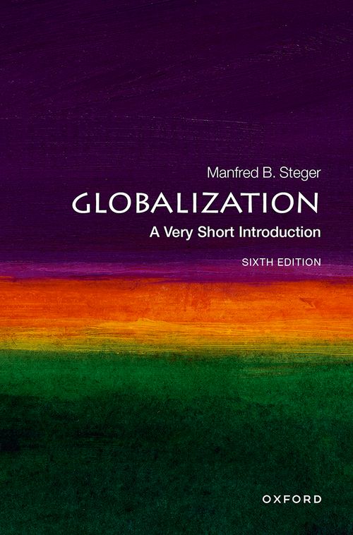 Globalization: A Very Short Introduction (6th edition) [#086