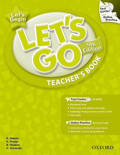 Let's Go: 4th Edition Let's Begin: Teacher's Book with Test Center