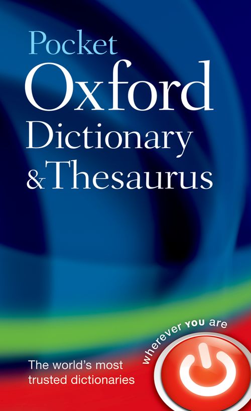 Pocket Oxford Dictionary and Thesaurus (2nd edition) | Oxford