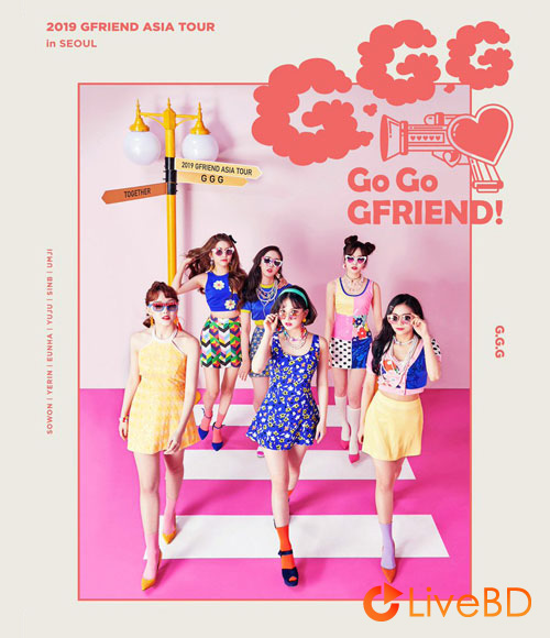GFRIEND 2019 GFRIEND ASIA TOUR : Go Go GFRIEND! in SEOUL (3BD