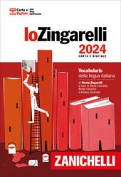 Lo Zingarelli 2024. Vocabolario della lingua italiana. per