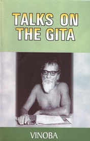 Talks on the Gita : Complete Book Online | Vinoba Bhave