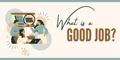 What-is-a-Good-Job-400x200.png