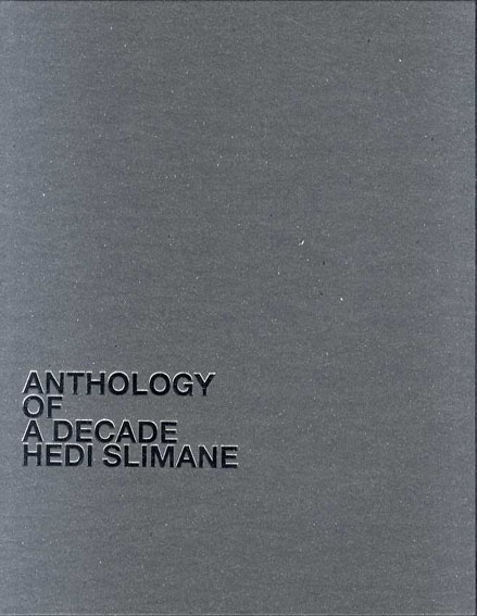 エディ・スリマン写真集 Hedi Slimane: Anthology of a Decade 4冊組