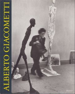アルベルト・ジャコメッティ Alberto Giacometti / Reinhold Hohl