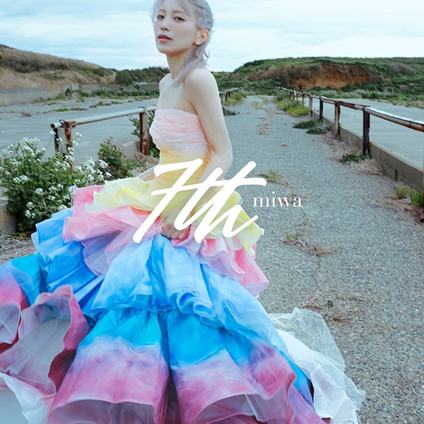 7th【完全生産限定盤】 | miwa | ソニーミュージックオフィシャルサイト