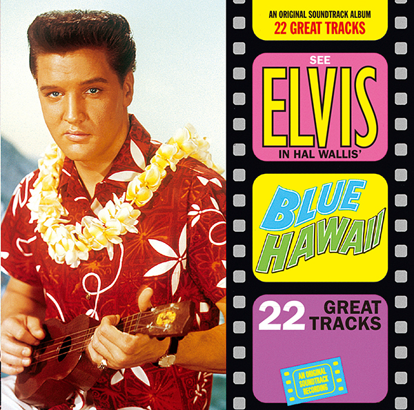 ブルー・ハワイ | エルヴィス・プレスリー | ソニーミュージック