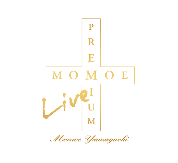 MOMOE LIVE PREMIUM （リファイン版）【完全生産限定盤】 | 山口百恵