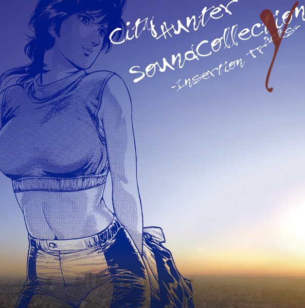 City Hunter Sound Collection Y -Insertion Tracks