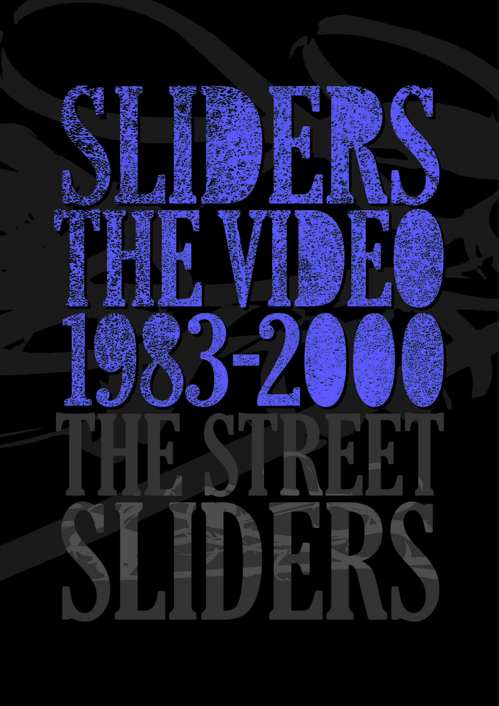 SLIDERS THE VIDEO 1983-2000[DVD 7枚組 BOX SET]・The Street Sliders