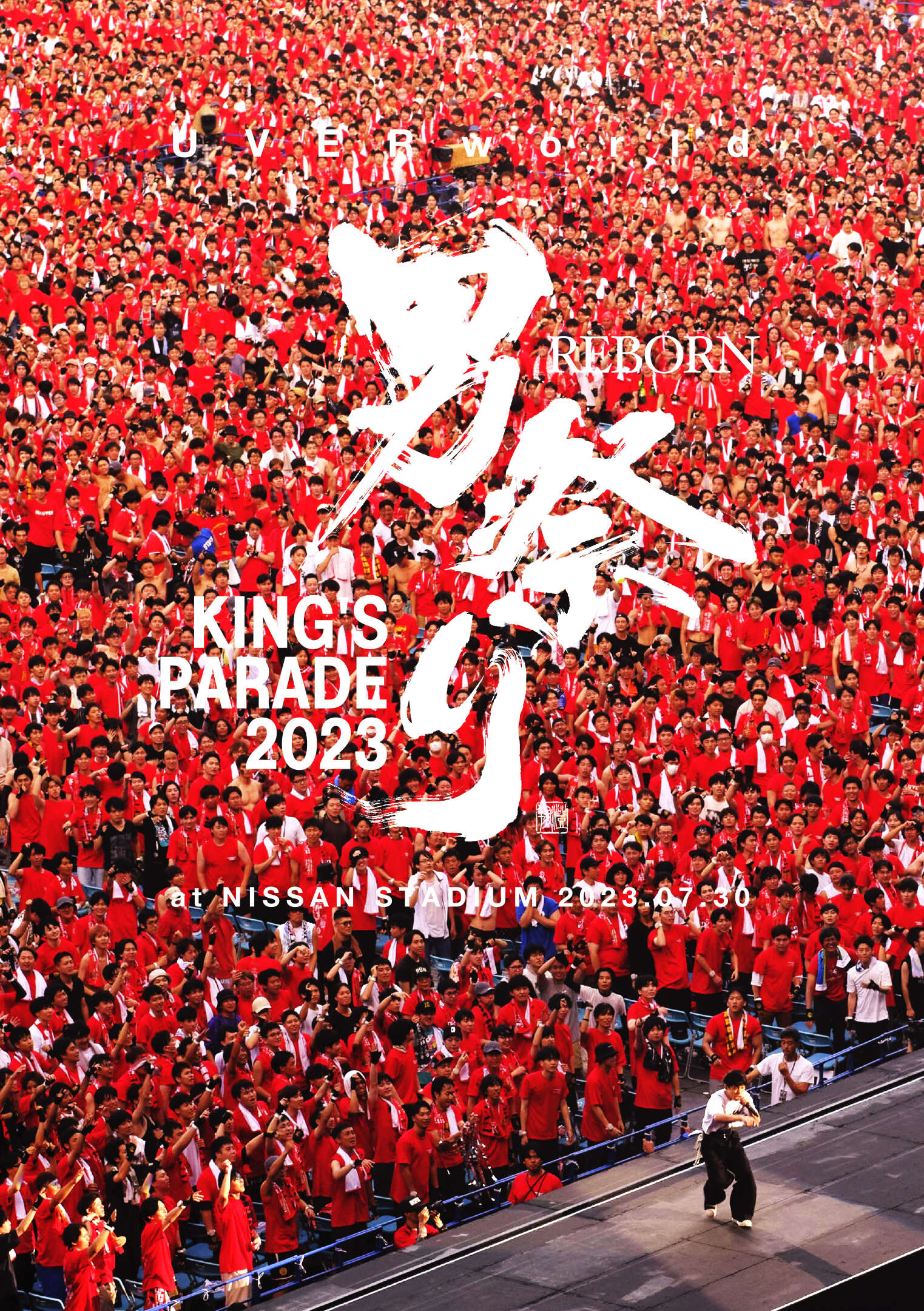 UVERworld KING'S PARADE 男祭りREBORN at NISSAN STADIUM 2023.07.30