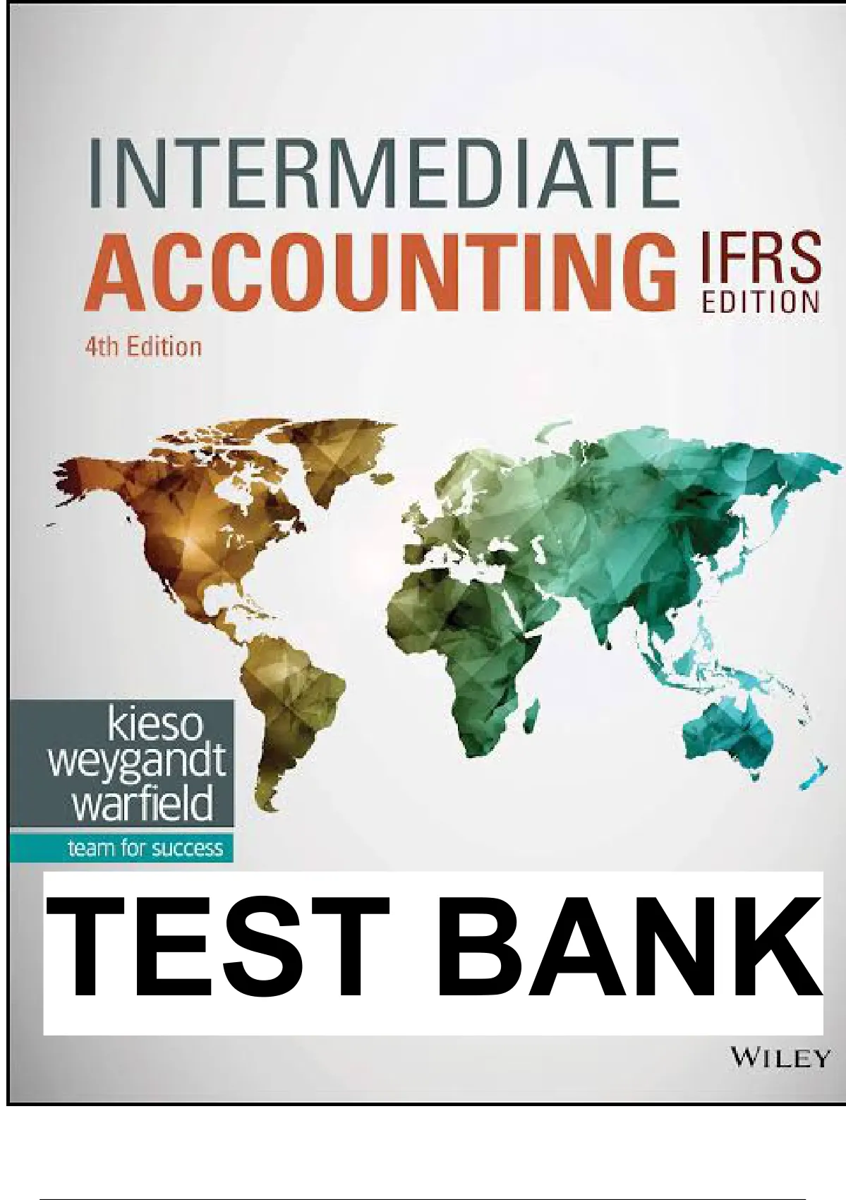 Test Bank for Intermediate Accounting 4th IFRS Edition by Wiley