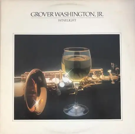 GROVER WASHINGTON JR. / WINELIGHT [LP - P-10974E]：SOUL：アナログ