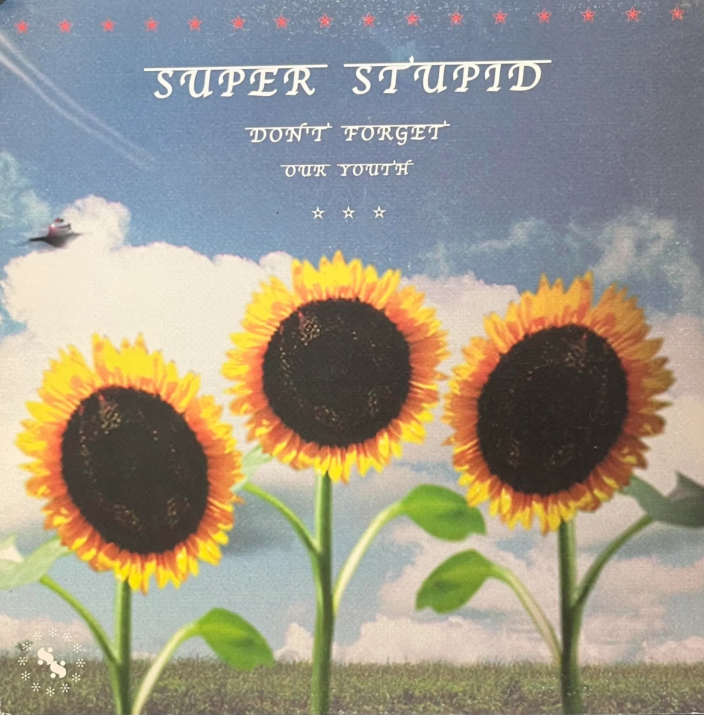 SUPER STUPID / DON'T FORGET OUR YOUTH [LP - POD-012]：JAPANESE