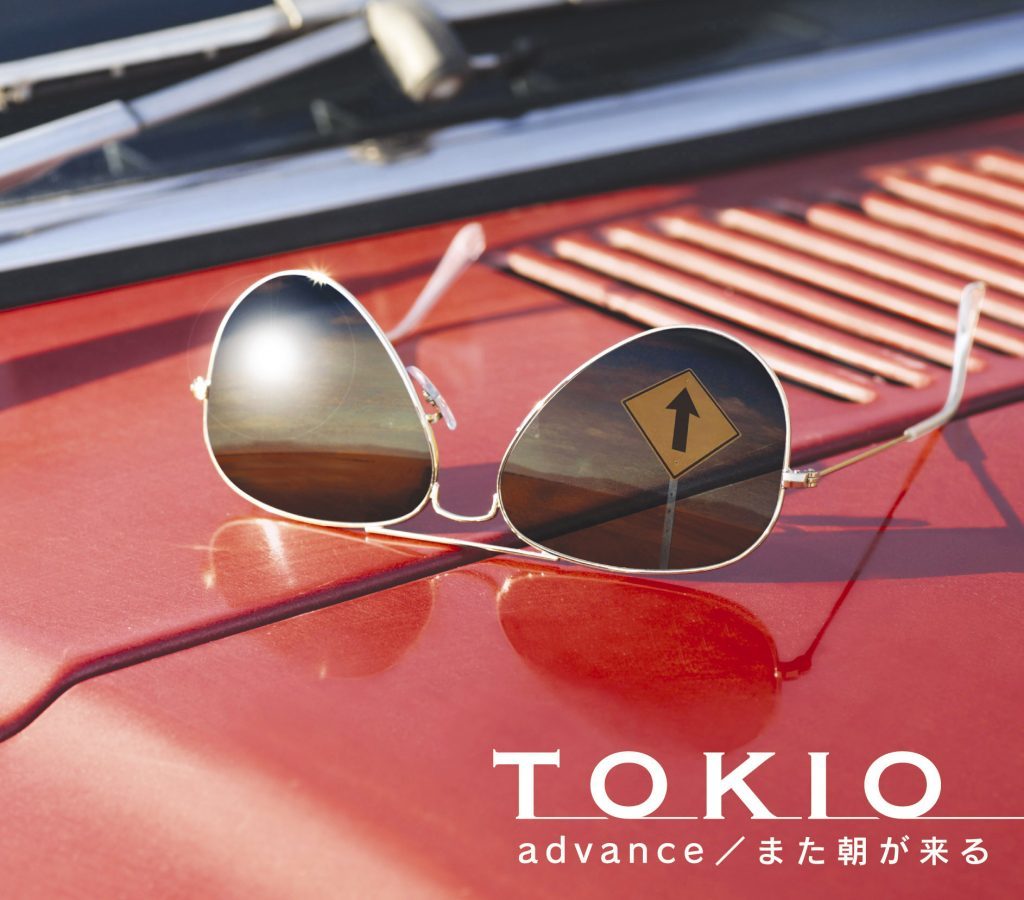 advance／また朝が来る｜TOKIO｜Storm Labels OFFICIAL SITE