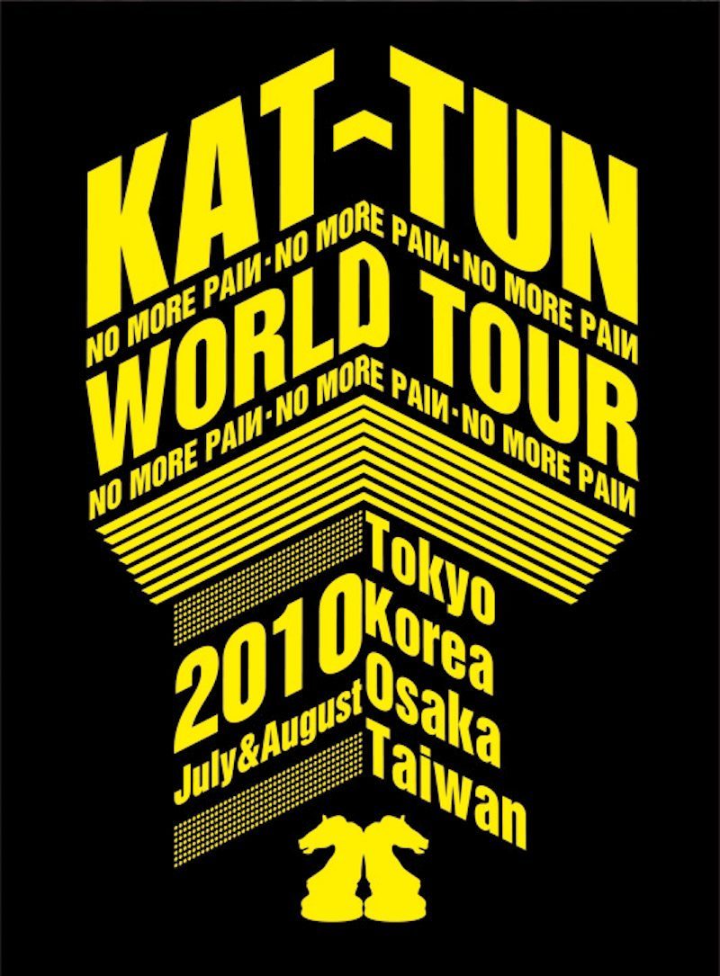 KAT-TUN -NO MORE PAIИ- WORLD TOUR 2010｜KAT-TUN｜Storm Labels