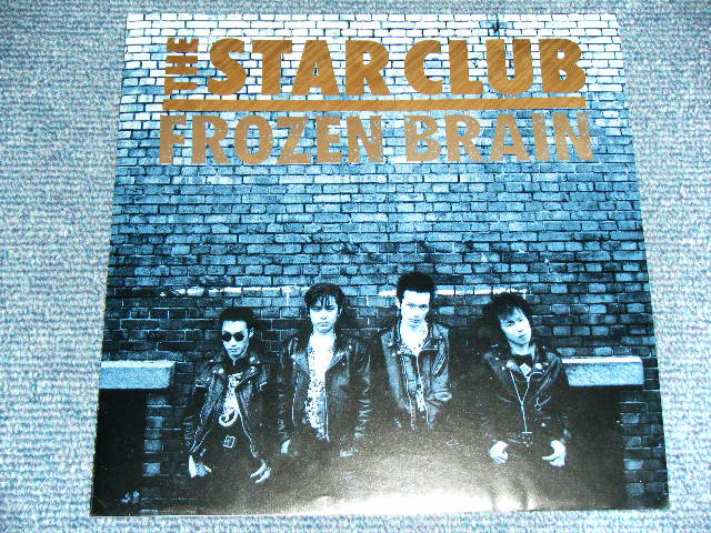 スター・クラブ The STAR CLUB - FROZEN BRAIN / 1990 JAPAN 