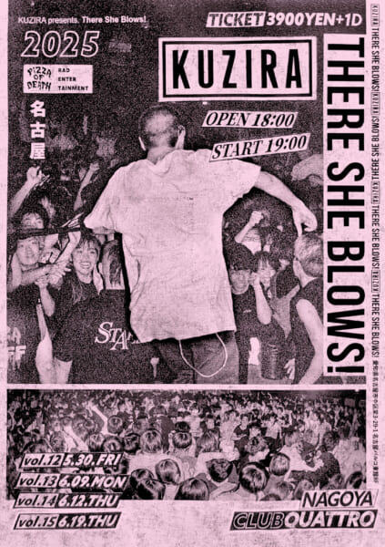 KUZIRA pre「There She Blows!」名古屋 QUATTRO 4DAYS開催決定