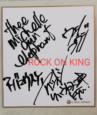 The michelle gun elephant 直筆サイン入り色紙 | 音楽資料専門店