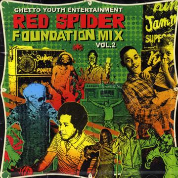 Red Spider (Junior) - Red Spider Foundation Mix 2(ミックスCD