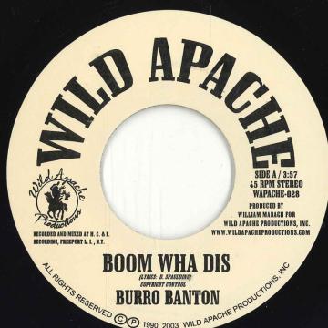 Burro Banton - Boom Wha Dis(7