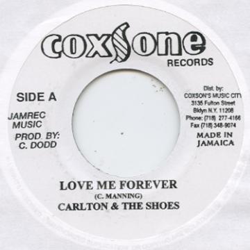 Carlton & The Shoes - Love Me Forever(7