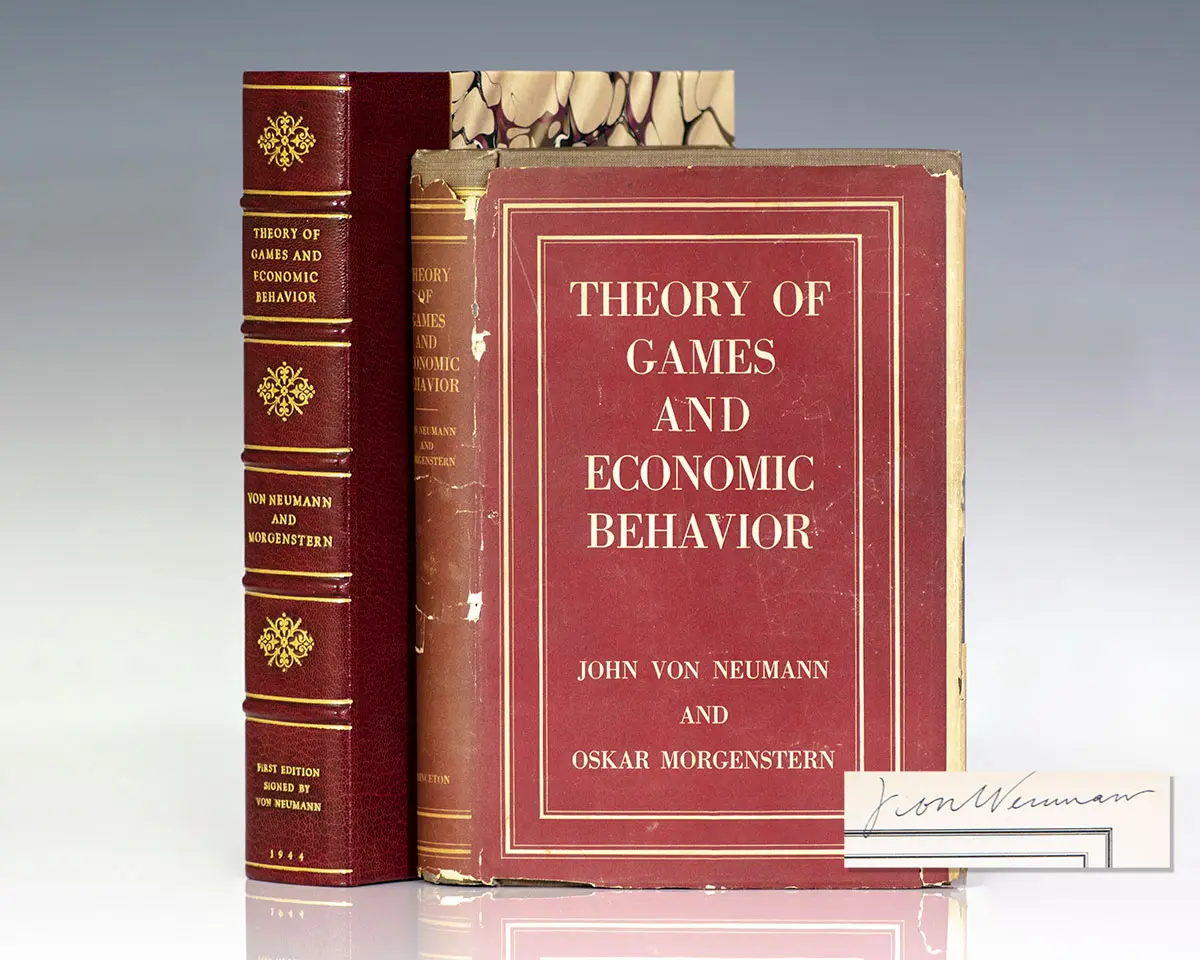 Theory of Games and Economic Behavior John Von Neumann Signed