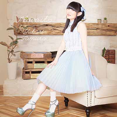 田村ゆかり［I love it♡（アナログ盤）：TEC-6］ / TEICHIKU