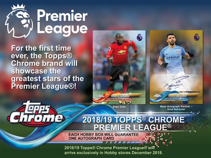 2018/19 TOPPS CHROME ENGLAND PREMIER LEAGUE | Trading Card Journal