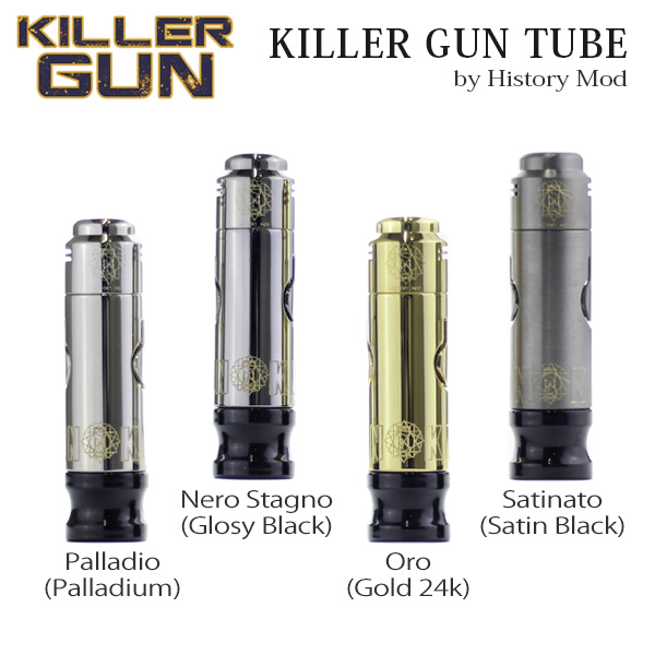 HISTORY MOD (ヒストリーモッド) KILLER GUN (キラーガン) TUBE