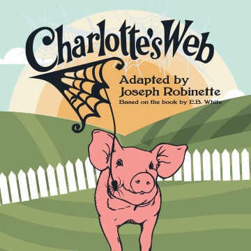 Charlotte's Web - Saturday, February 28 @ 7:30pm - Yadkin Arts Council