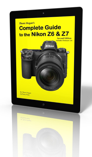 Complete Guide to the Nikon Z6 and Z7 Book | Thom Hogan