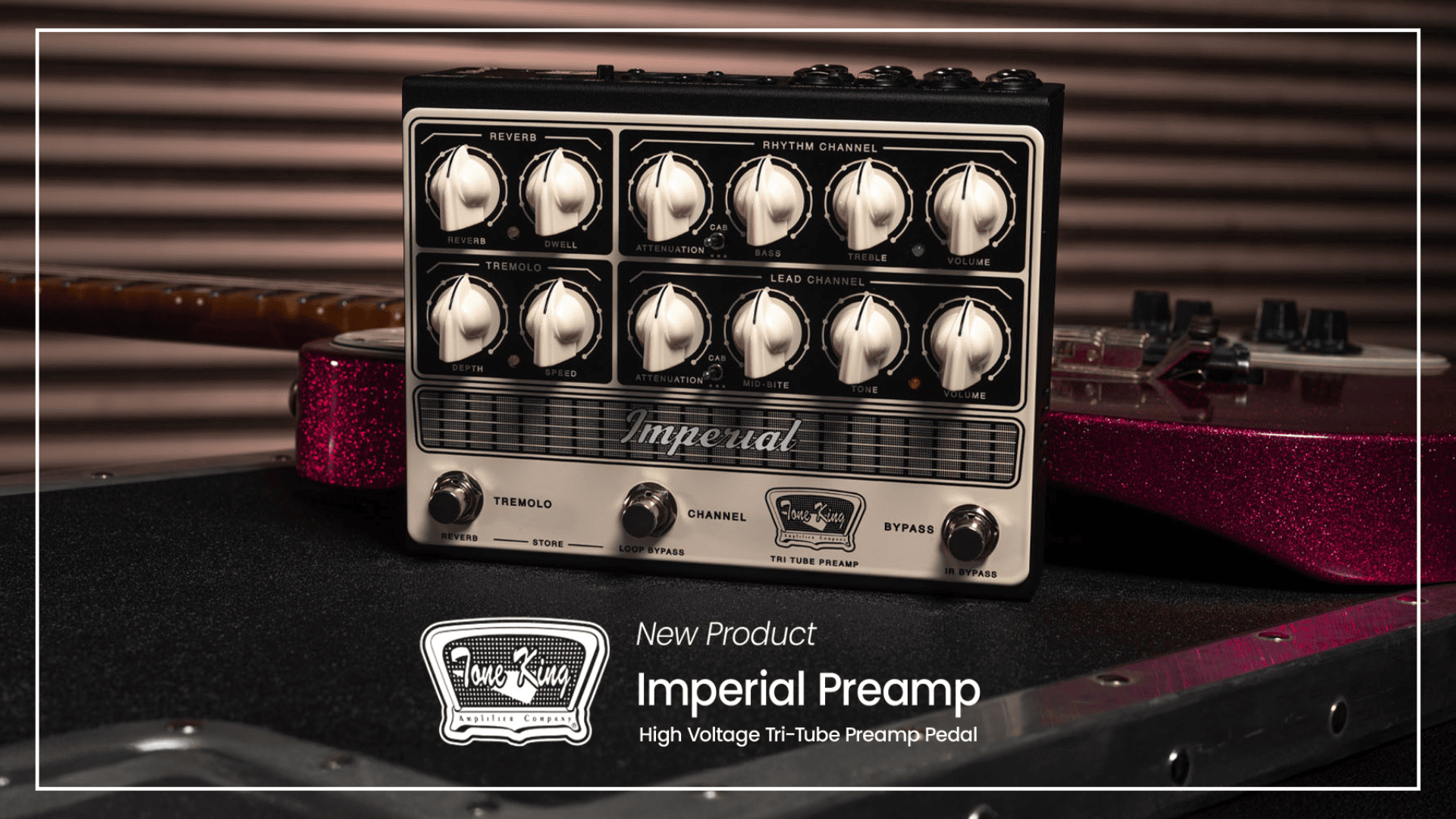 新時代】Tone King Imperial Preamp 真空管＋IR搭載でFenderクリーンを