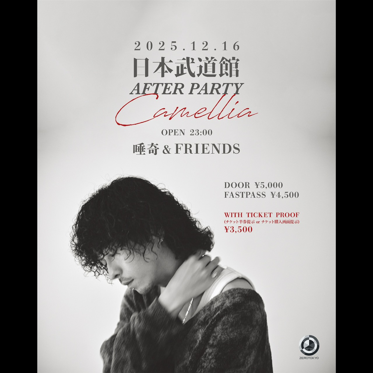 唾奇「Camellia」After Party | ZEROTOKYO | Shinjuku Kabukicho